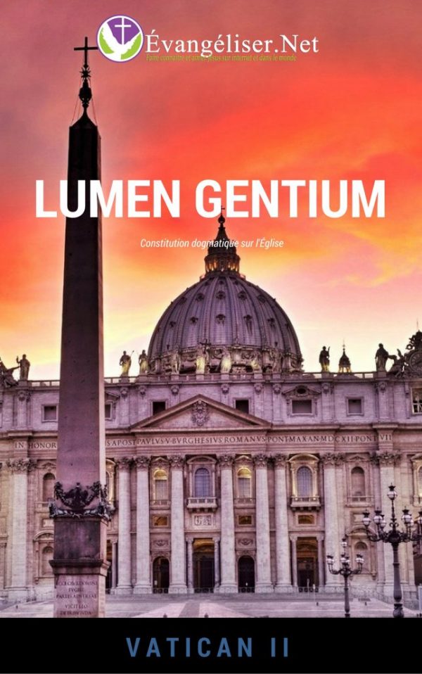 Téléchargez gratuitement la constitution dogmatique sur l'Église "Lumen Gentium", issue de Vatican II